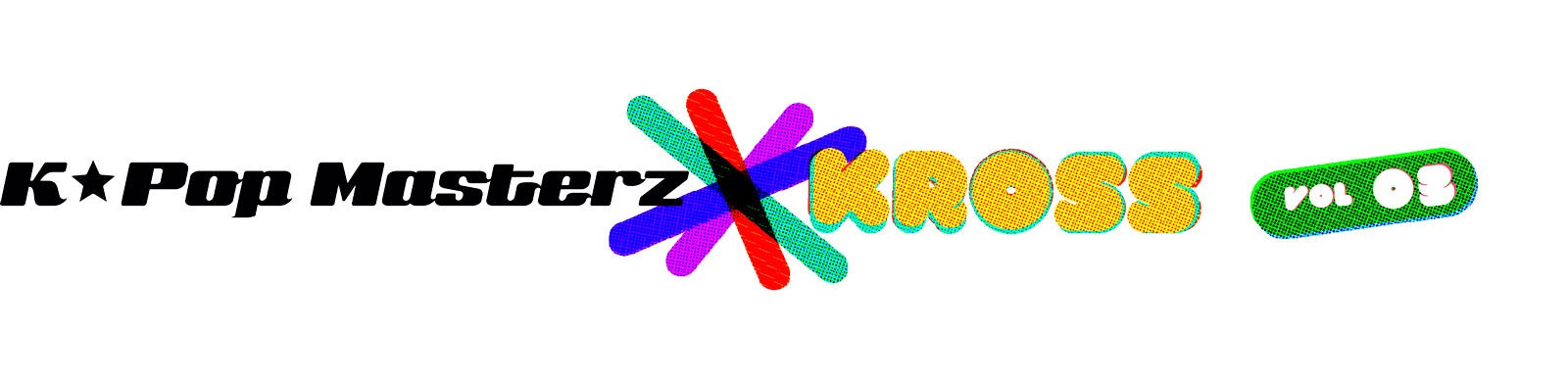 「K-Pop Masterz×KROSS vol.3」（提供写真）