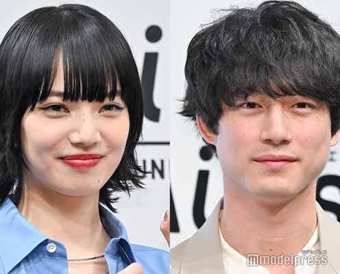 小松菜奈&坂口健太郎、褒め合い合戦「やっぱり素敵」「すごい透明感」