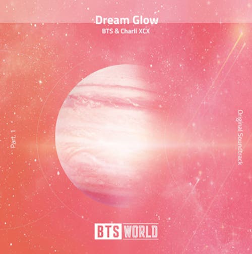 「Dream Glow (BTS WORLD Soundtrack Part.1)」