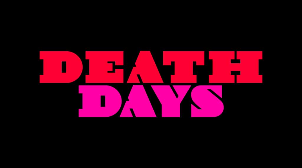 「DEATH DAYS」ロゴ （提供写真）