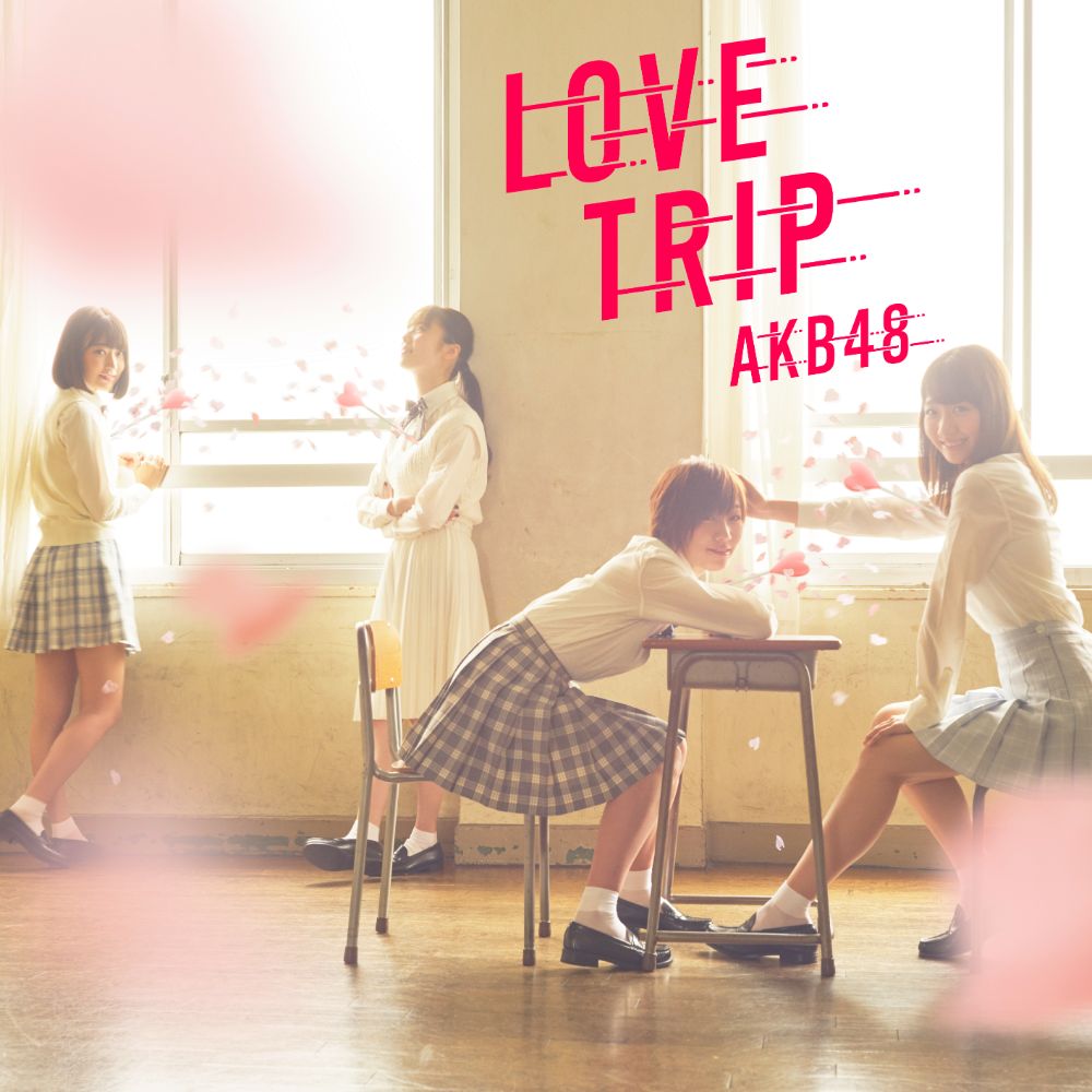 AKB48「LOVE TRIP」Type-C通常盤