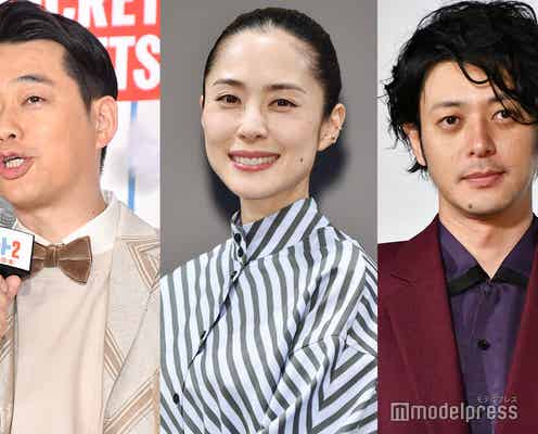 「2022年上半期TV番組出演ランキング」発表 設楽統が総合トップ、深津絵里&オダギリジョーが急上昇