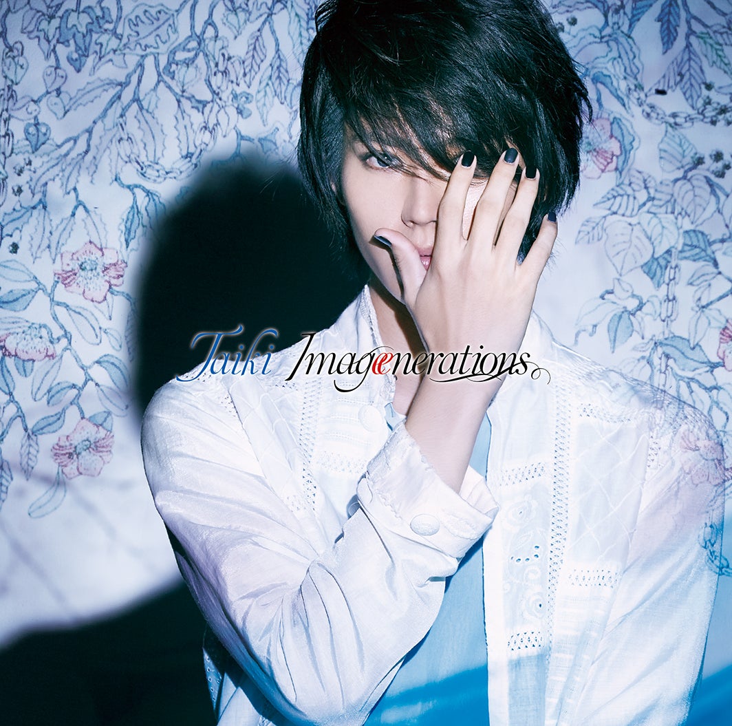 Taiki 1stシングル「Imagenerations」 typeB（提供写真）