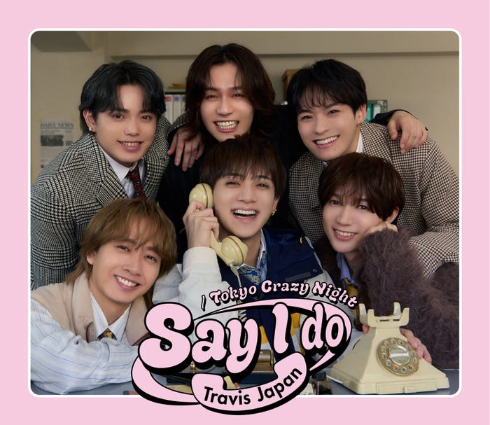 「Say I do/Tokyo Crazy Night」初回T盤