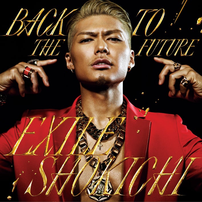 EXILE SHOKICHIの1stソロシングル「BACK TO THE FUTURE」のMusic Videoとジャケット写真が公開 - モデルプレス