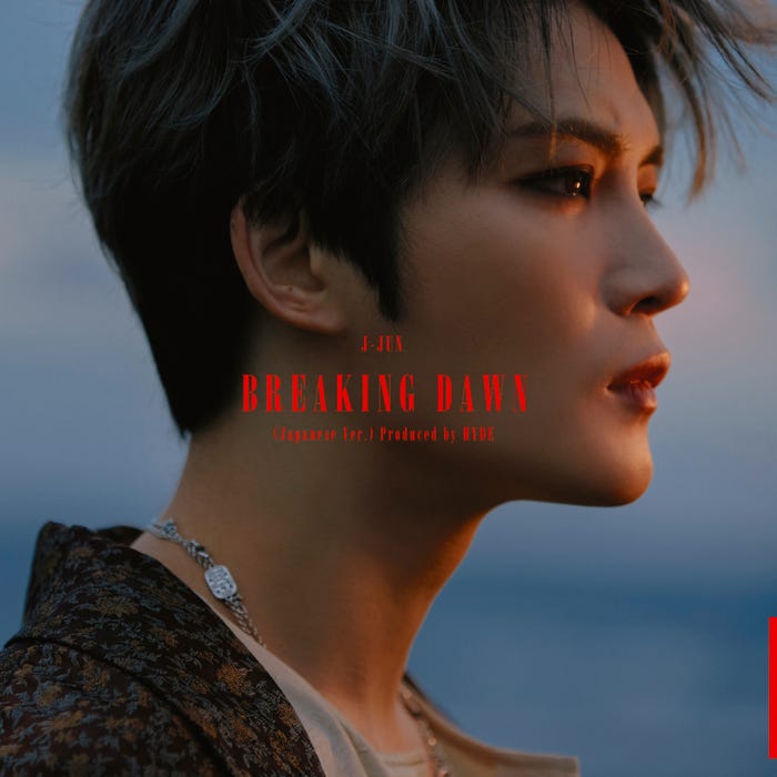 「BREAKING DAWN (Japanese Ver.)Produced by HYDE」TYPE A (提供写真)