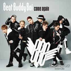 Beat Buddy Boi 1ST SINGLE「come again」【初回盤】（2015年5月27日発売）