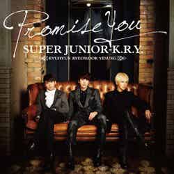 SUPER JUNIOR-K.R.Y.「Promise You」（2013年1月23日発売）【CD ONLY】