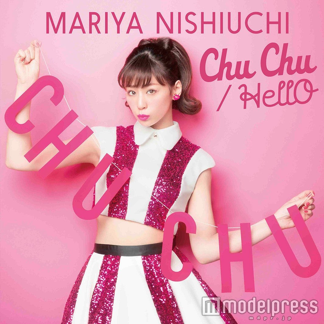 西内まりや『Chu Chu／HellO』初回生産限定盤【CD＋DVD＋ミニフォトブック】