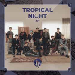 JO1「TROPICAL NIGHT」初回限定盤A（C）LAPONE Entertainment
