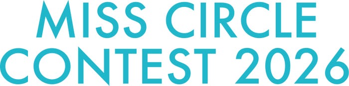 「MISS CIRCLE CONTEST 2026」(提供写真)