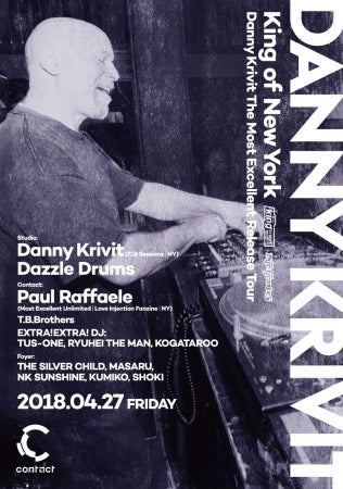 King of New York Danny Krivit The Most Excellent Release Tour(提供画像)