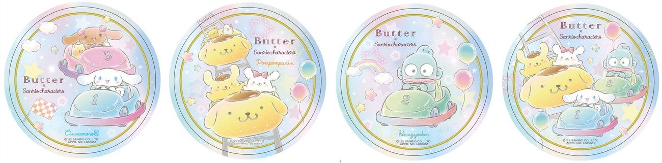【コラボメニュー注文で全4種Butter×サンリオキャラクターズスペシャルコースターをプレゼント】（C）2022 SANRIO CO．，LTD．APPROVAL NO．L635651