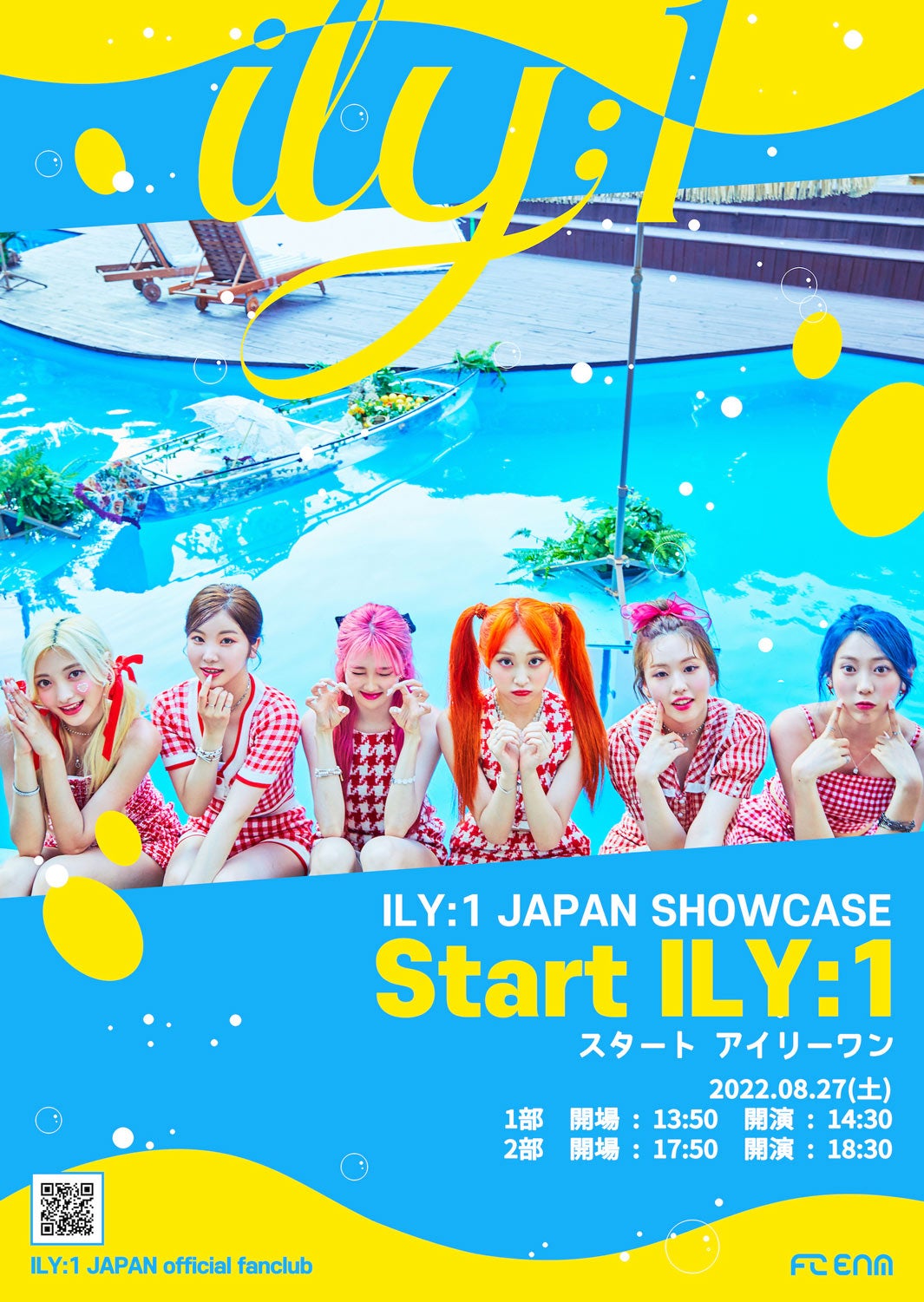 「ILY:1 日本ショーケース ～Start ILY:1～」ポスター（C）FC ENM