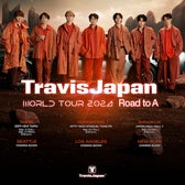 Travis Japan「Travis Japan World Tour 2024 Road to A」ツアーポスター（提供写真）