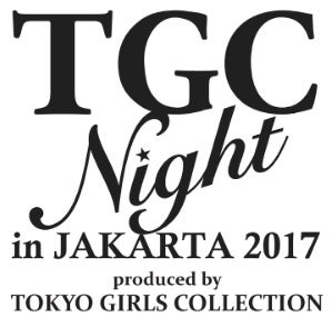 「東京ガールズコレクション」新たな海外進出発表 人気モデルら