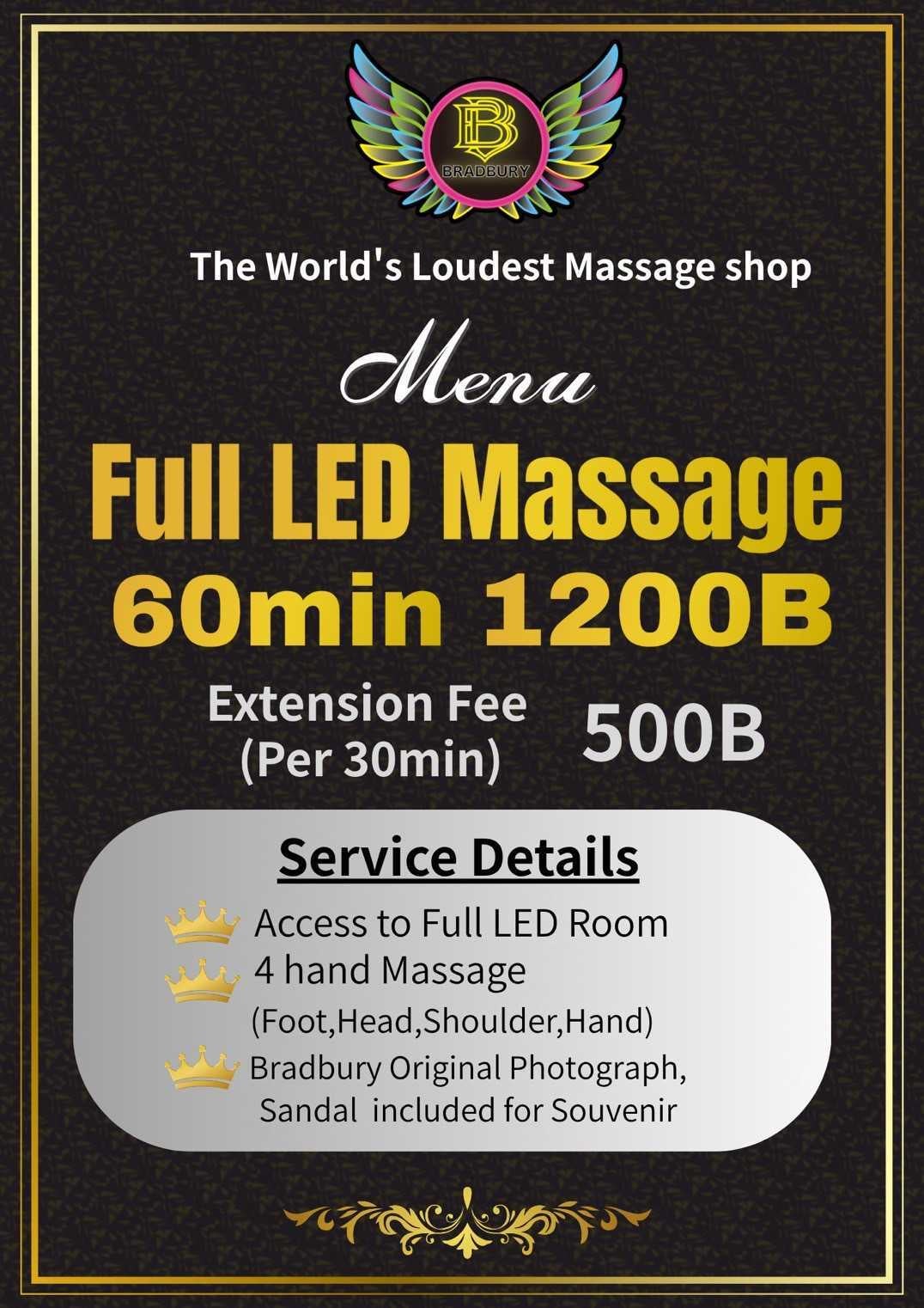 Full LED Massage 60分 1,200B、延長は30分ごと 500B／BRADBURY（提供素材）