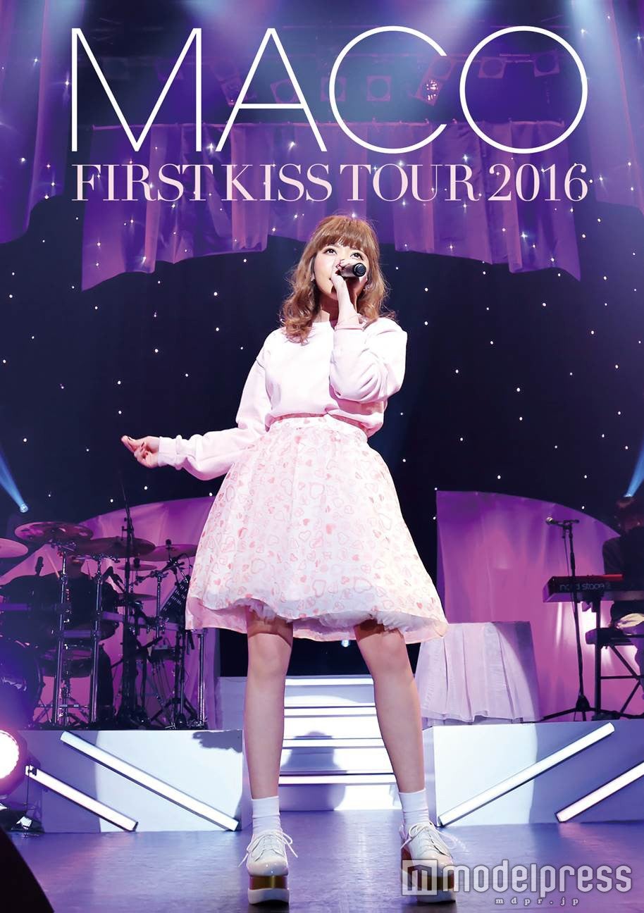 「MACO -FIRST KISS- TOUR 2016」DVD＆Blu-ray（2015年5月26日発売）