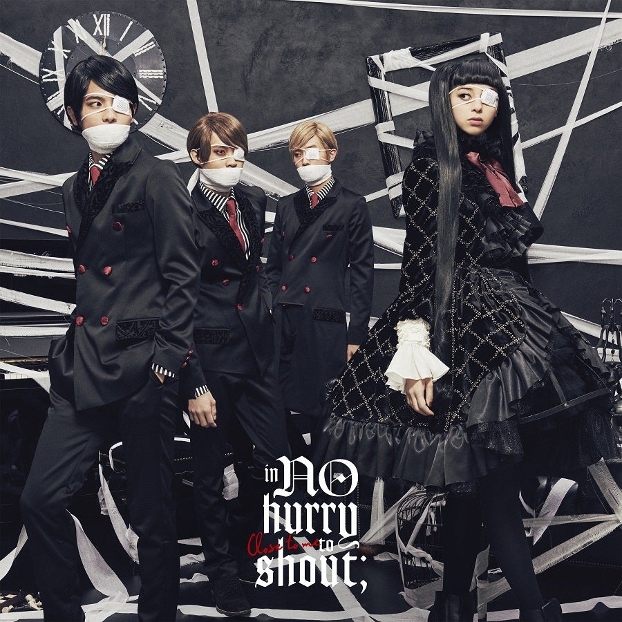 in NO hurry to shout；「Close to me」