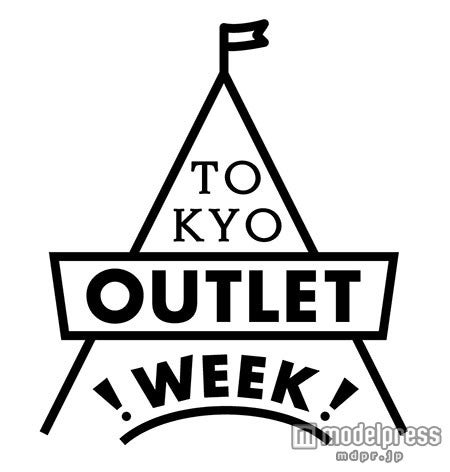 TOKYO OUTLET WEEK 2015 SPRING／SUMMER