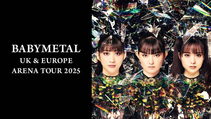 BABYMETAL『BABYMETAL UK & EUROPE ARENATOUR 2025』(提供写真)