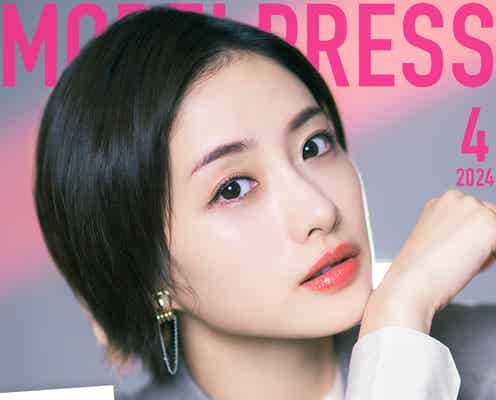 4月の表紙は石原さとみ モデルプレス独自企画「今月のカバーモデル」