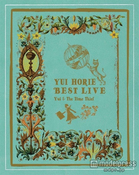 ライブBlu-ray&DVD「堀江由衣ベストライブ～由衣と時間泥棒～」（9月20日発売）