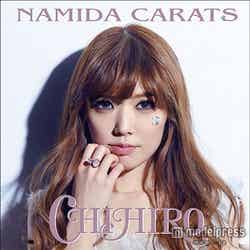 CHIHIRO　6thアルバム「NAMIDA CARATS」（2015年4月8日リリース）