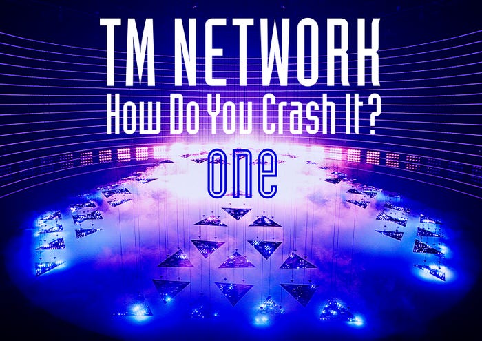 TM NETWORK「How Do You Crash It?one」(提供写真)