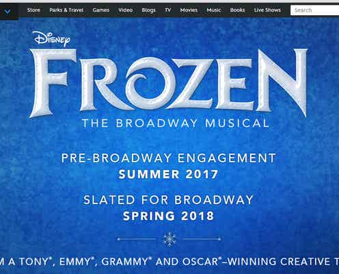 ディズニー「アナと雪の女王」ミュージカル化決定、2018年春ブロードウェイで上演