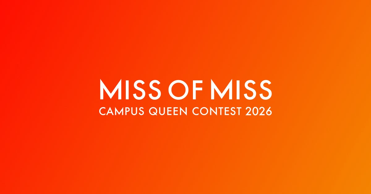 「MISS OF MISS CAMPUS QUEEN CONTEST 2026」（提供写真）
