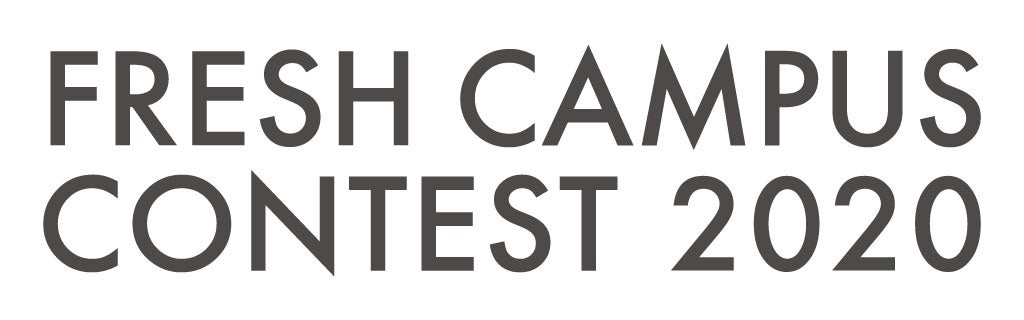 「FRESH CAMPUS CONTEST 2020」（提供写真）