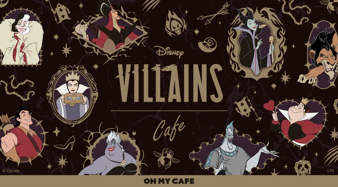 「ディズニーヴィランズ」OH MY CAFE（C）Disney