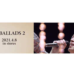 浜崎あゆみ、4/8リリースベストアルバム『A BALLADS 2』の一部収録内容を解禁