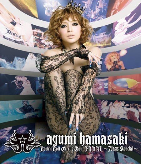 浜崎あゆみ「ayumi hamasaki Rock'n'Roll Circus Tour FINAL ～7days Special～」