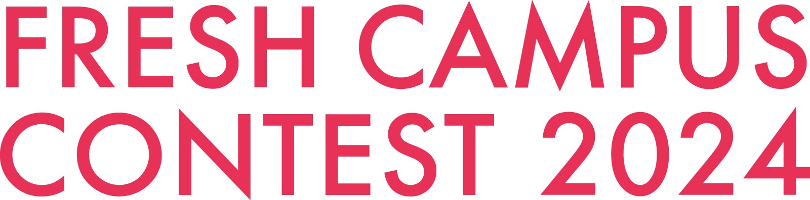 「FRESH CAMPUS CONTEST 2024」（提供写真）