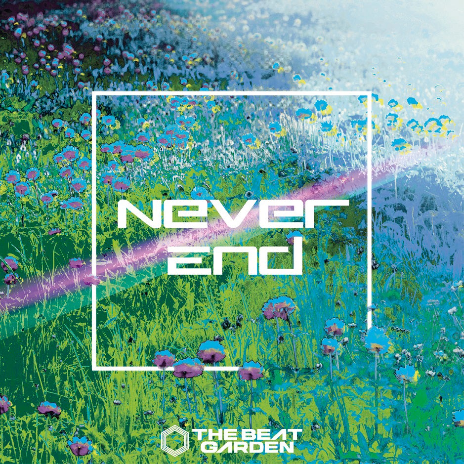 THE BEAT GARDENメジャーデビューシングル「Never End」（2016年7月27日発売）初回盤B