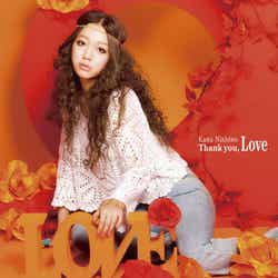 西野カナ「Thank you, Love」(2011年6月22日発売)通常盤