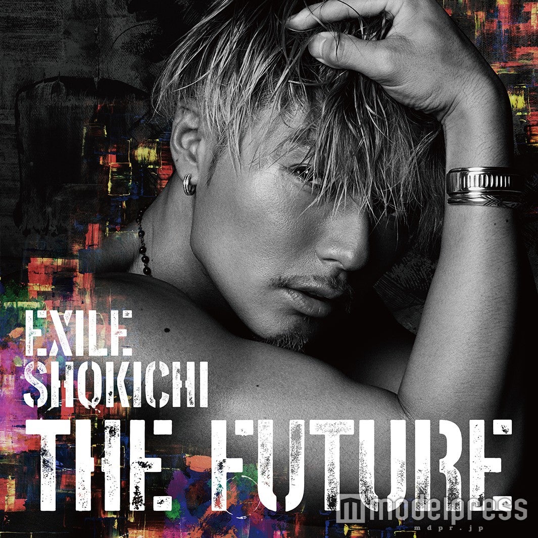 EXILE SHOKICHI「THE FUTURE」（4月27日発売）【CD＋DVD】