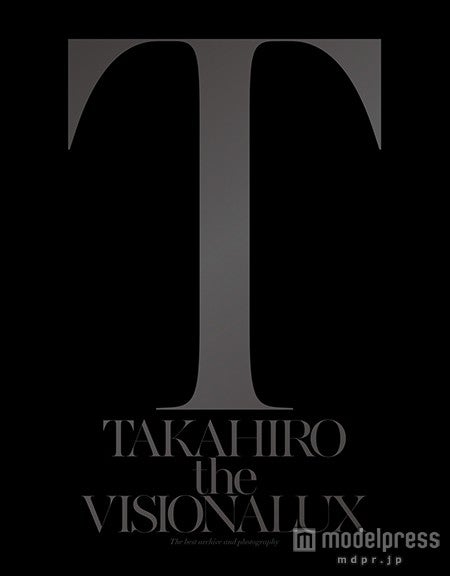TAKAHIRO初ソロアルバム『the VISIONALUX』（9月23日発売）／（画像提供：LDH）