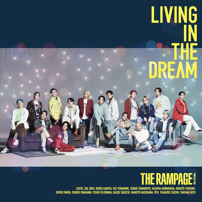 THE RAMPAGE from EXILE TRIBE、シングル「LIVING IN THE DREAM」(10月27日リリース)(提供写真)