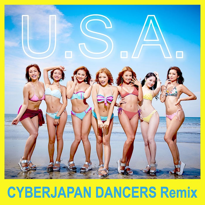 Da Pump U S A パリピver誕生 Cyberjapan Dancers ビキニでsexyな ダサかっこいい ダンス披露 モデルプレス