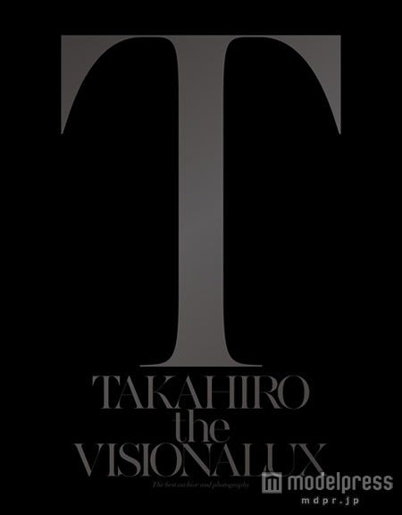 EXILE TAKAHIRO1stソロアルバム『the VISIONALUX』(2015年9月23日発売)初回生産限定豪華盤