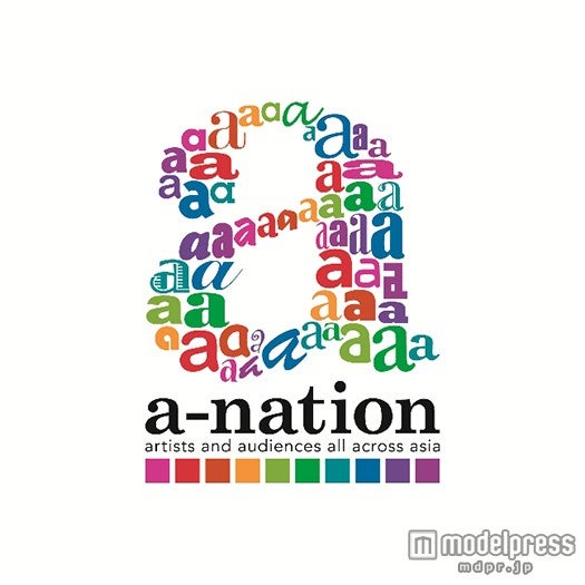 国内最大級の夏フェス「a-nation」が今年も開催決定 第1弾出演アーティスト発表【モデルプレス】