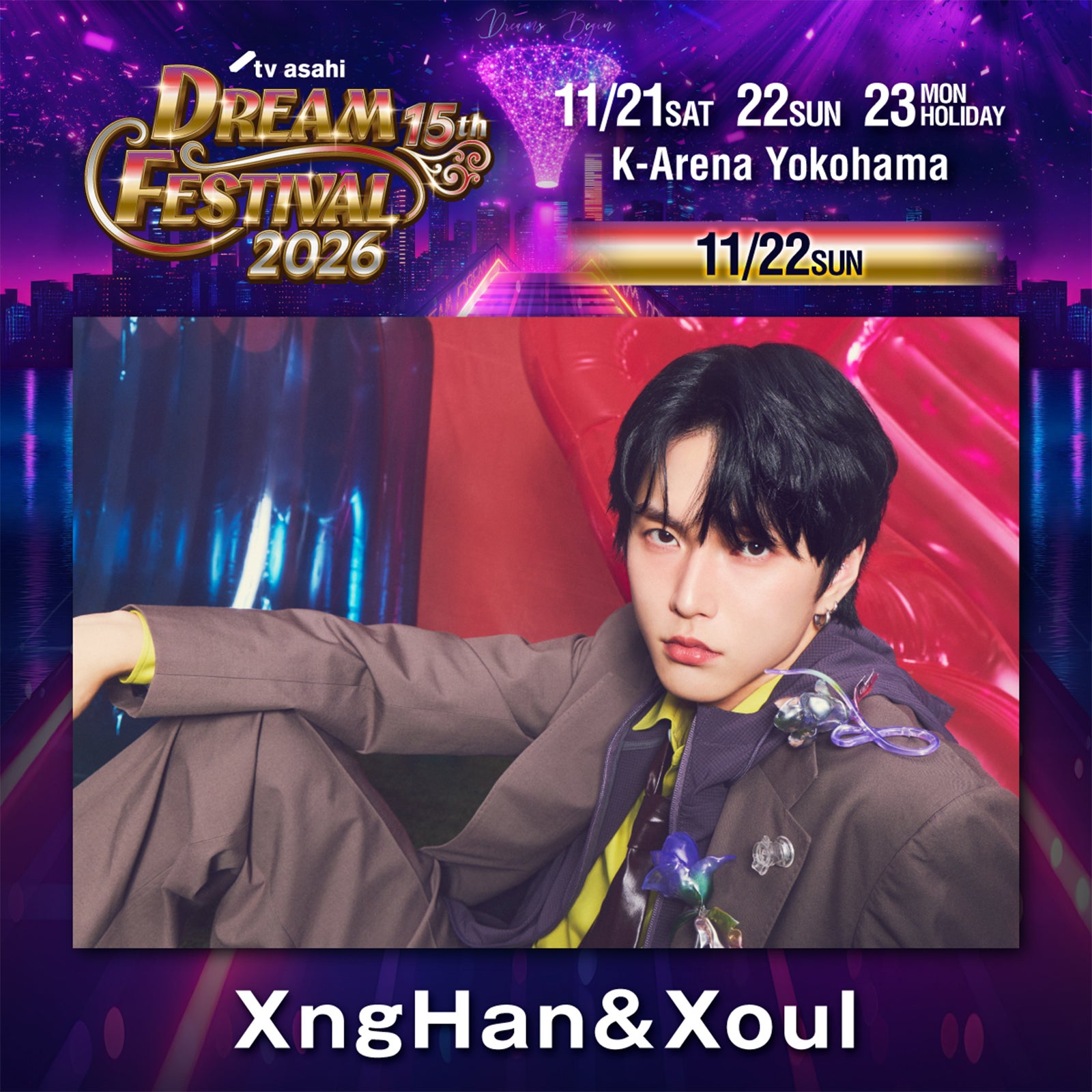 XngHan＆Xoul「テレ朝ドリフェス2026」（C）テレビ朝日