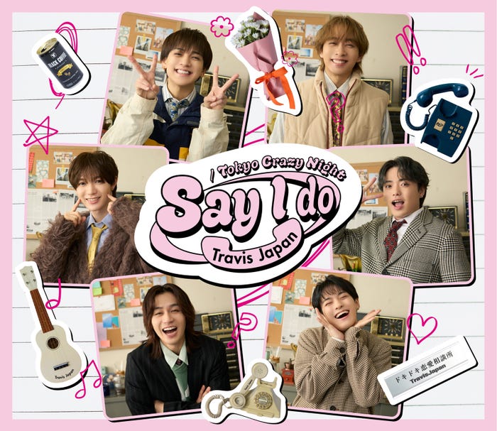 「Say I do/Tokyo Crazy Night」通常盤(提供写真)