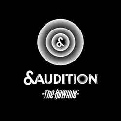 「＆AUDITION - The Howling -」（C）HYBE LABELS JAPAN