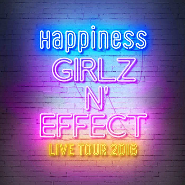 『Happiness LIVE TOUR 2016. “GIRLZ N’EFFECT”』(画像提供:所属事務所)