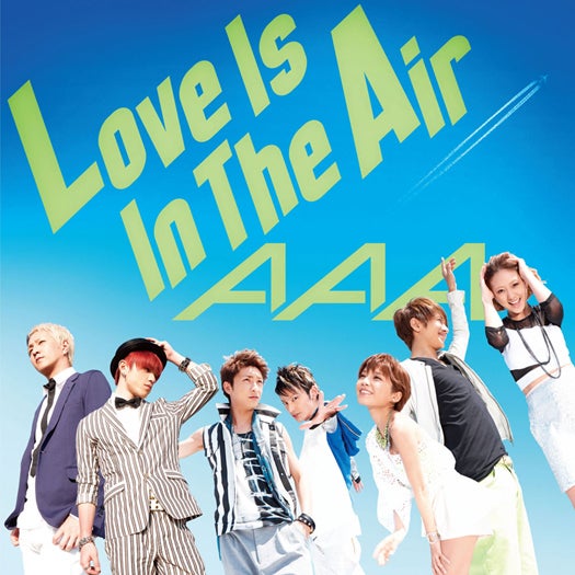 AAA「Love Is In The Air」（6月26日発売）／CD 