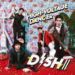 DISH//、8th single「HIGH-VOLTAGE DANCER」初回盤A（2016年6月22日発売）